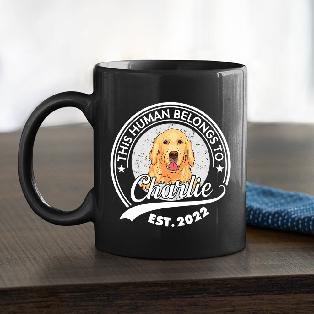Human Belongs To Dog 2 - Exquisite Personalized Custom Coffee Mug for Pet Lovers