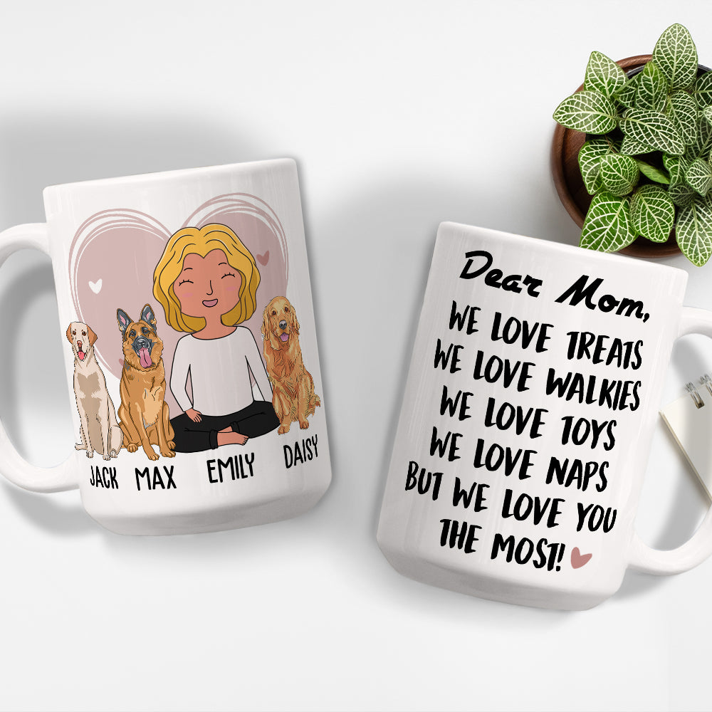 Love You The Most - Personalized Custom 11oz/15oz Coffee Mug for Pet Lovers