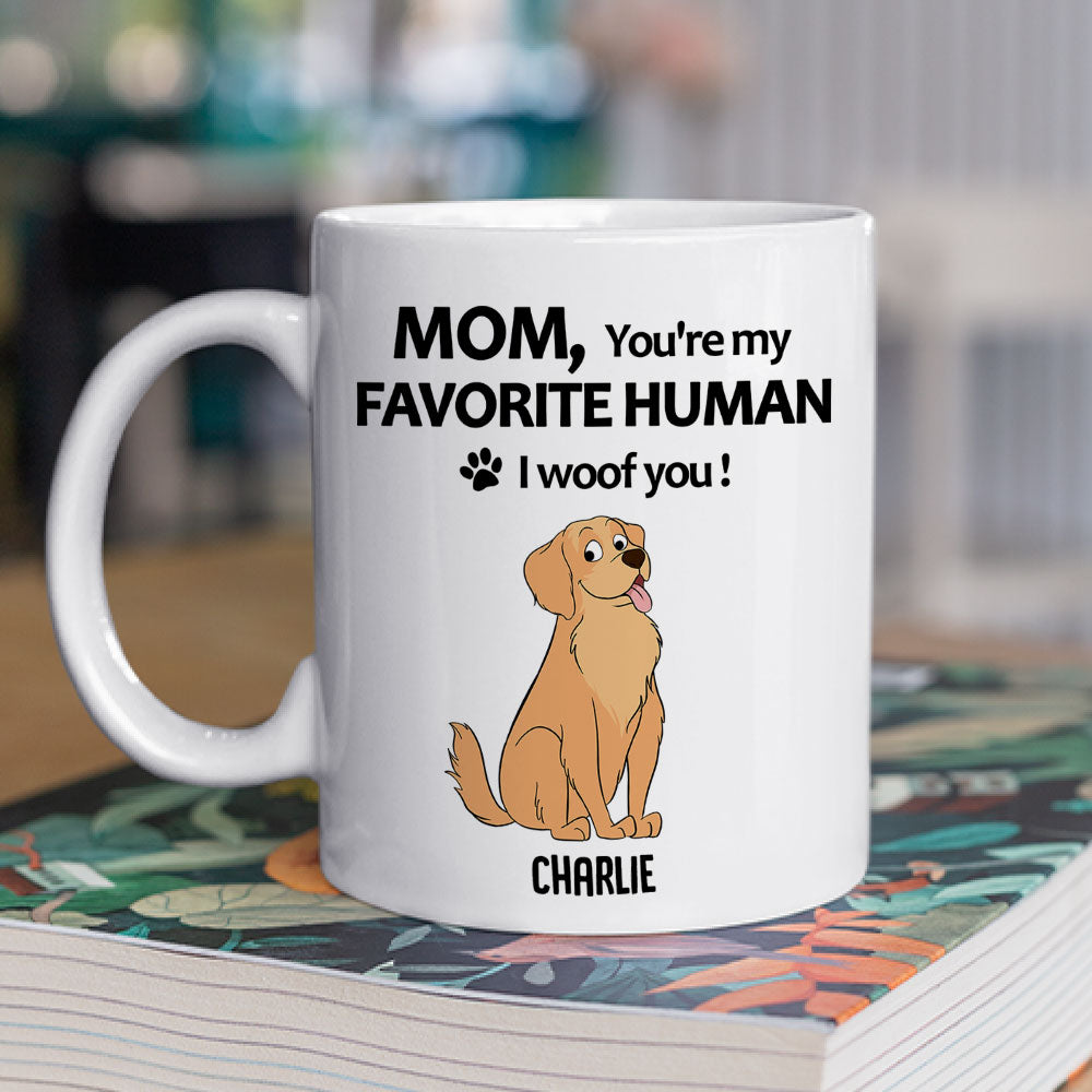 To My Favorite Human 2 - Exquisitely Personalized Custom Coffee Mug for Pet Lovers