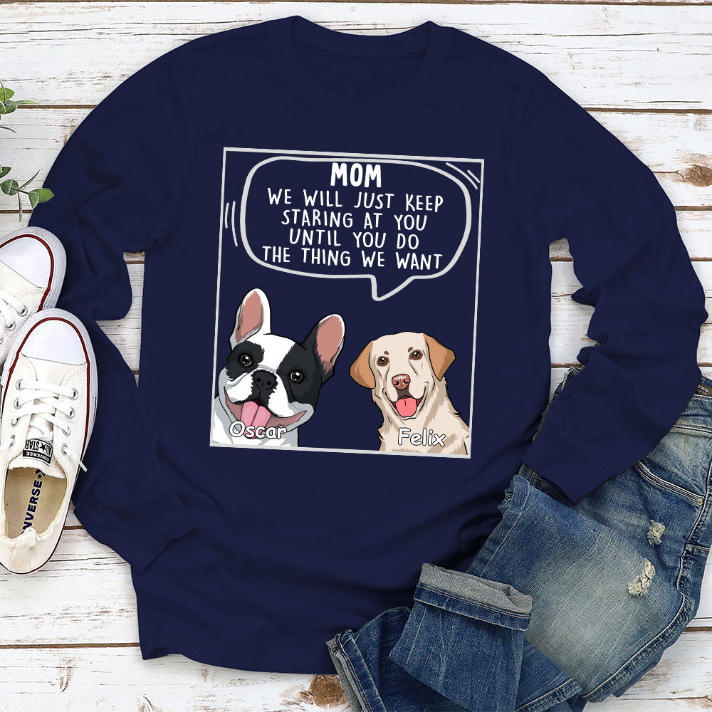 Dogs Will Just 2 - Exclusive Personalized Custom Long Sleeve T-shirt for Dog Lovers