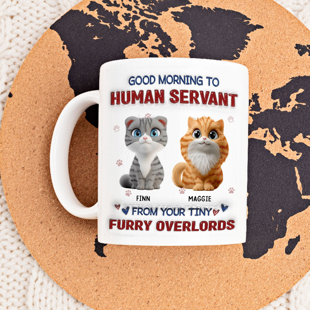From Your Tiny Furry Overlords - Exclusive Personalized Custom 3D Inflated Effect 11oz/15oz Ceramic Mug