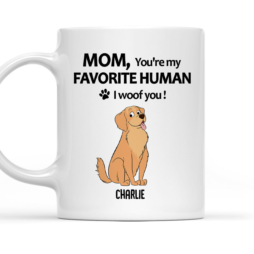 To My Favorite Human 2 - Exquisitely Personalized Custom Coffee Mug for Pet Lovers