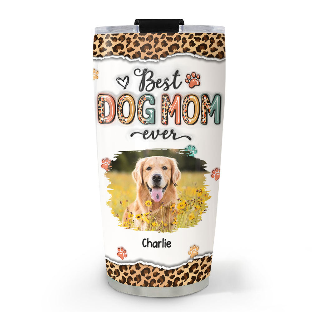 Best Mom Ever And Ever Personalized Custom 3D Inflated Effect Stainless Steel 20oz Tumbler for Ultimate Drink Insulation