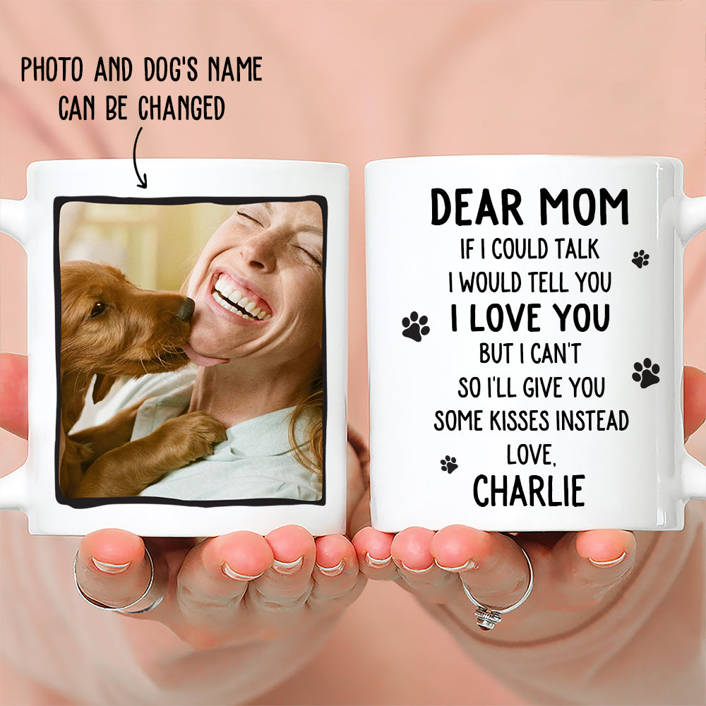 Give Kisses Instead - Unique Personalized Custom Photo Coffee Mug for Pet Lovers