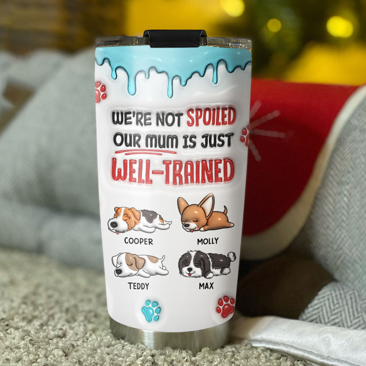 Well Trained - Personalized Custom 3D Inflated Effect 20oz Stainless Steel Tumbler with Thousands of Cool Designs