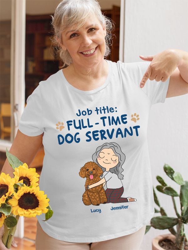 Dog Servant - Personalized Custom Unisex 5.3 oz T-shirt for Pet Lovers