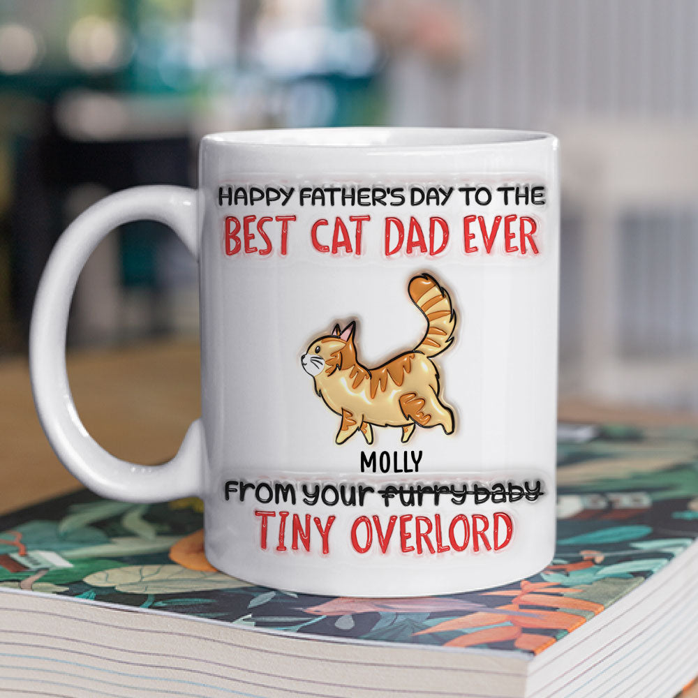 Happy Fathers Day! Personalized Custom 3D Inflated Effect Mug for the Best Cat Dad