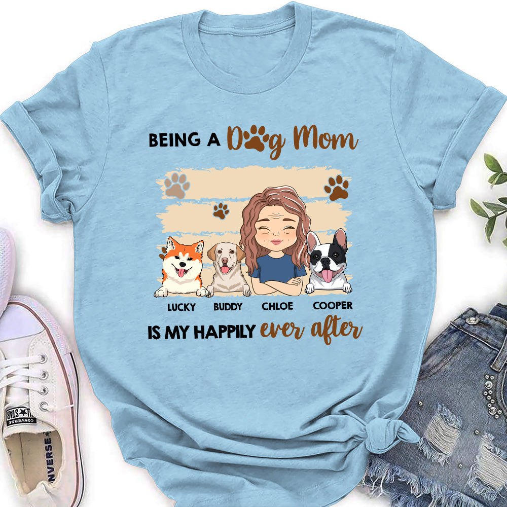 Being A Happy Dog Mom - Personalized Custom Women's Cotton Blend T-shirt with Feminine Pattern