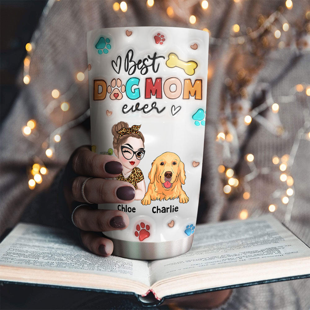 Mommy Of Dogs - Personalized Custom 3D Inflated Effect 20oz Stainless Steel Tumbler with Thousands of Cool Designs