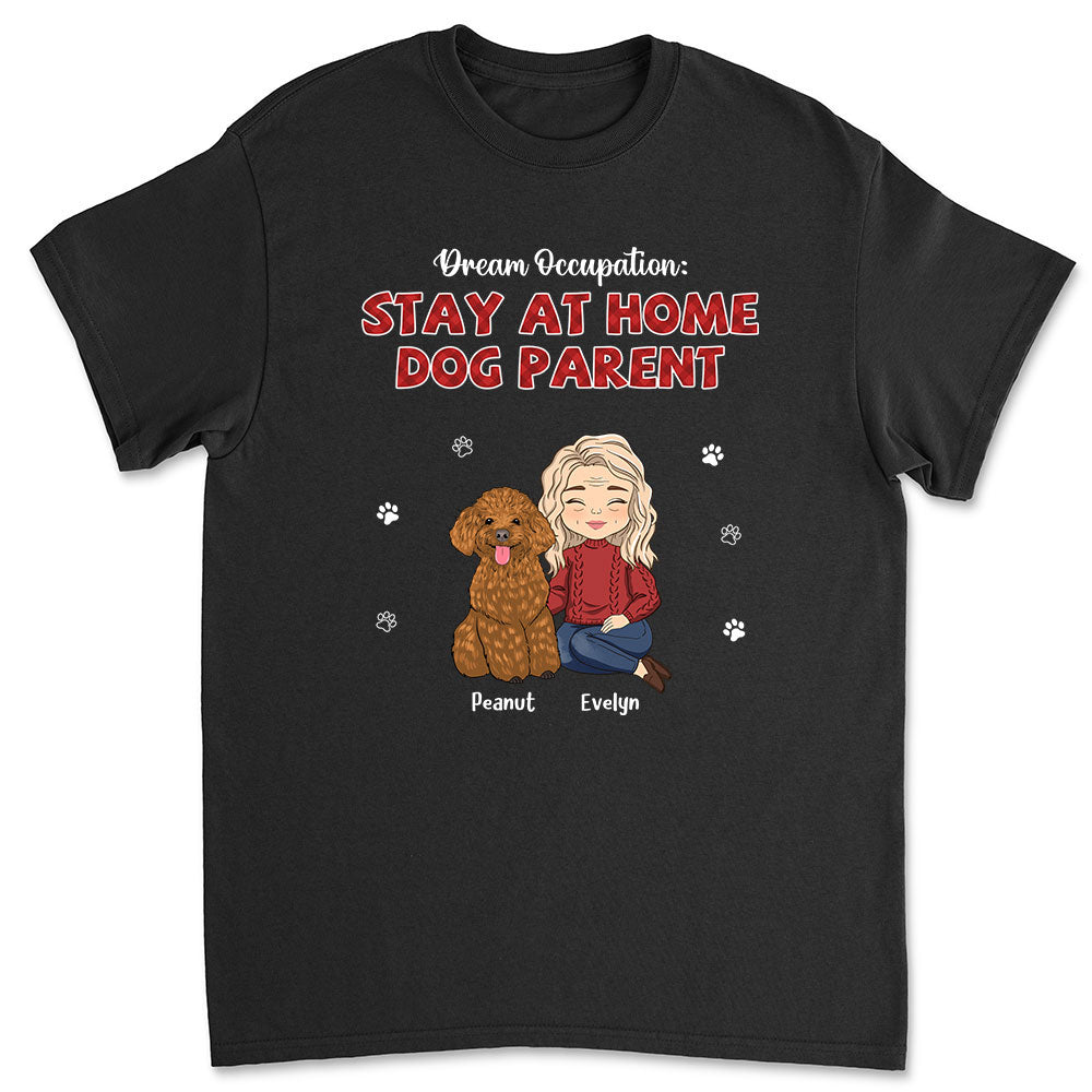 Dream Occupation - Personalized Custom Unisex 5.3 oz T-shirt for Pet Lovers