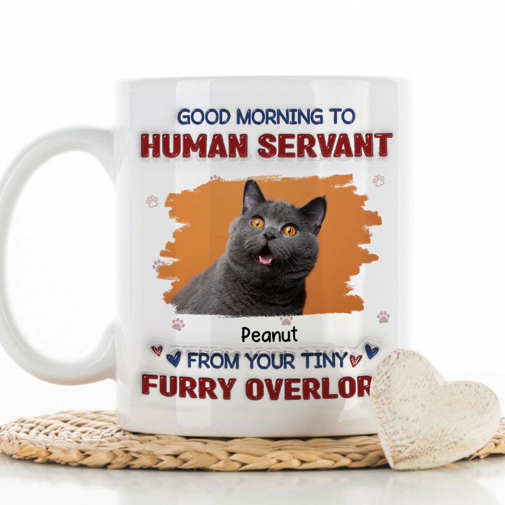 Personalized Custom 3D Inflated Effect Photo Mug from Your Tiny Furry Overlords - 11oz & 15oz Options