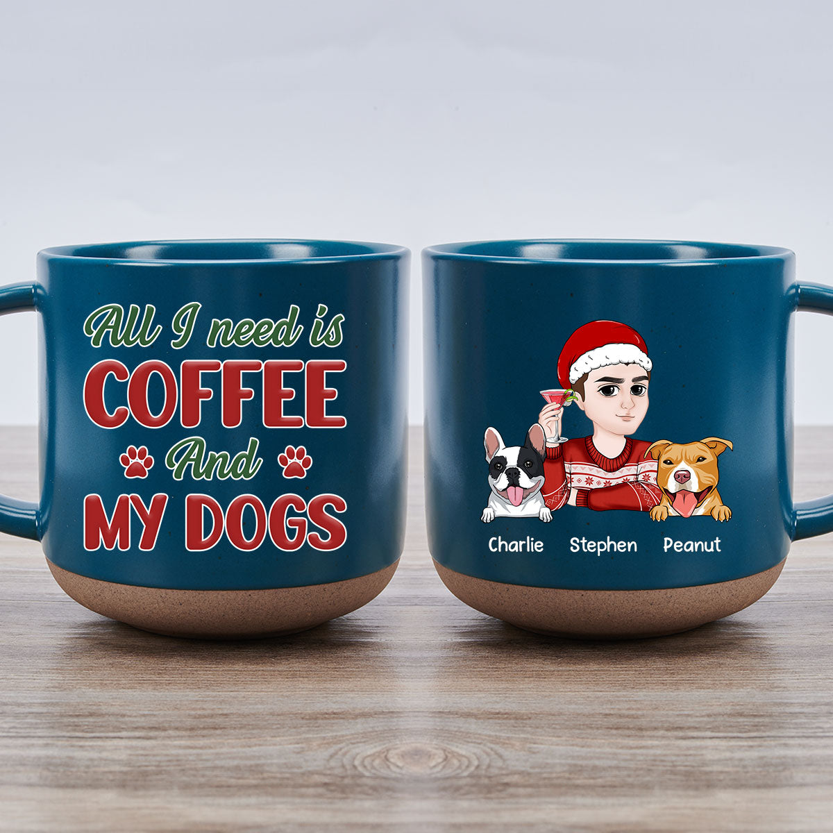 All I Need Is My Dog - 11oz Personalized Custom Ceramic Pottery Mug in Dark Blue or White