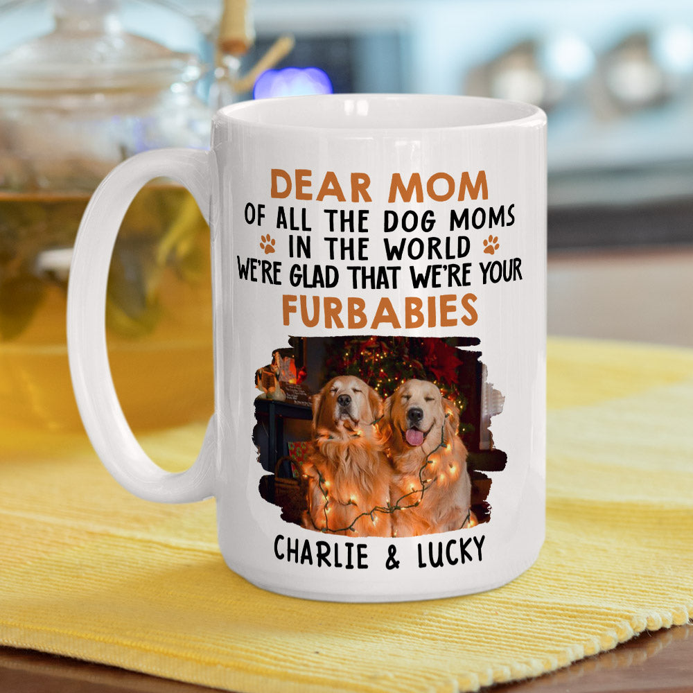 Glad To Be Your Furbaby - Personalized Custom 11oz and 15oz Coffee Mug for Pet Lovers
