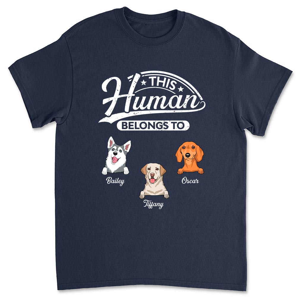 Human Belongs 2 - Premium Personalized Custom Unisex T-shirt for Pet Lovers