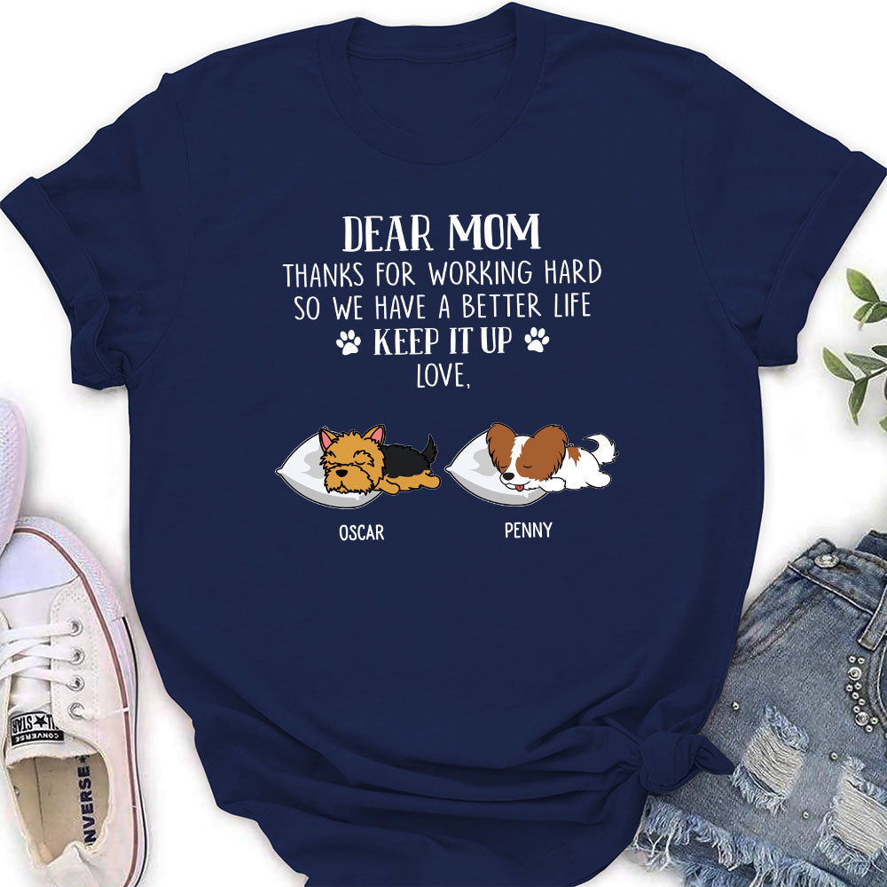 Working Hard - Exquisitely Personalized Custom Women's T-shirt for Pet Lovers