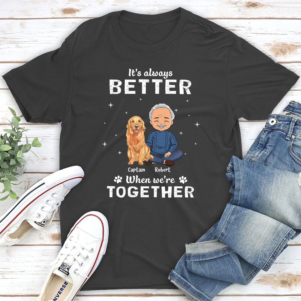 Always Better - Customizable Personalized Unisex 5.3 oz T-shirt for Pet Lovers
