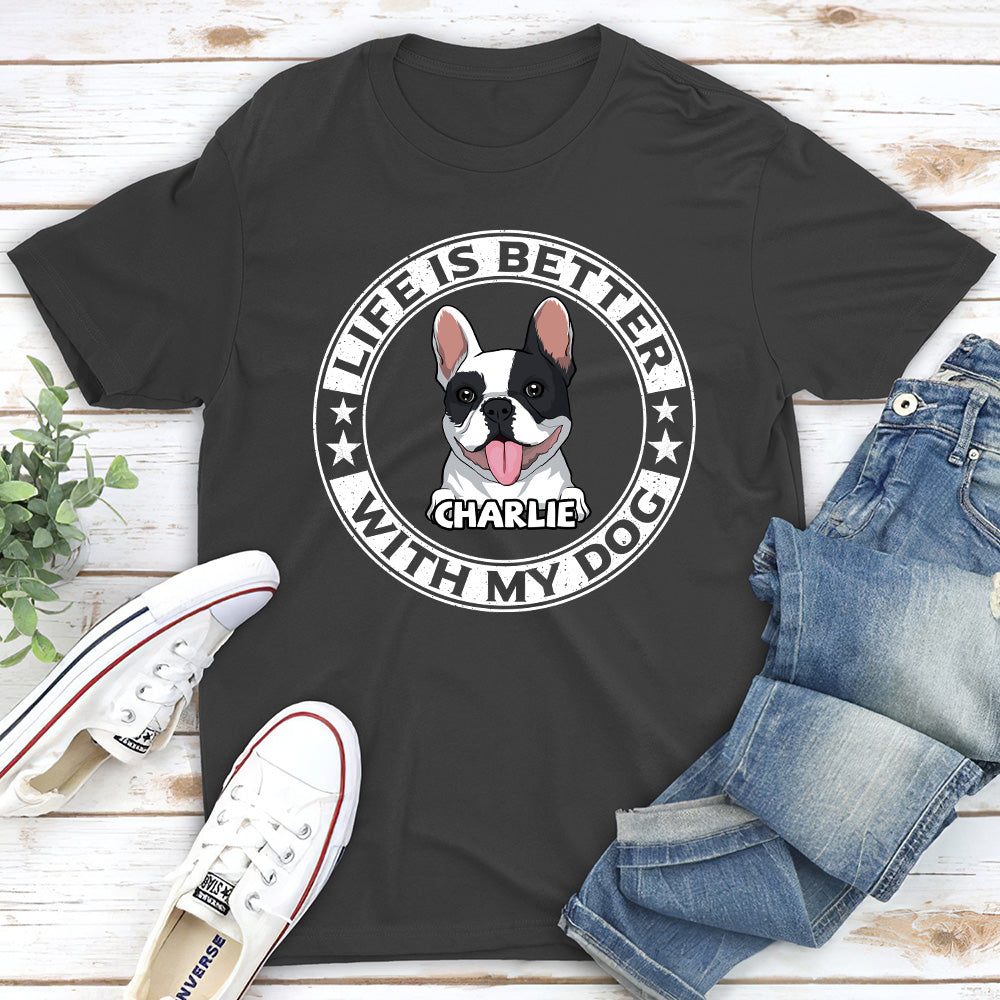 Better Life - Customizable Unisex Personalized T-shirt for Pet Lovers