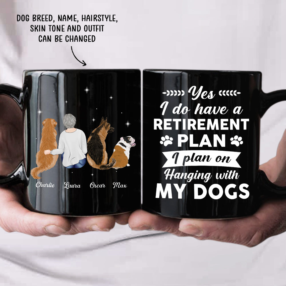 Yes I Do Have Retirement Plan - Personalized 11oz Custom Black Ceramic Coffee Mug