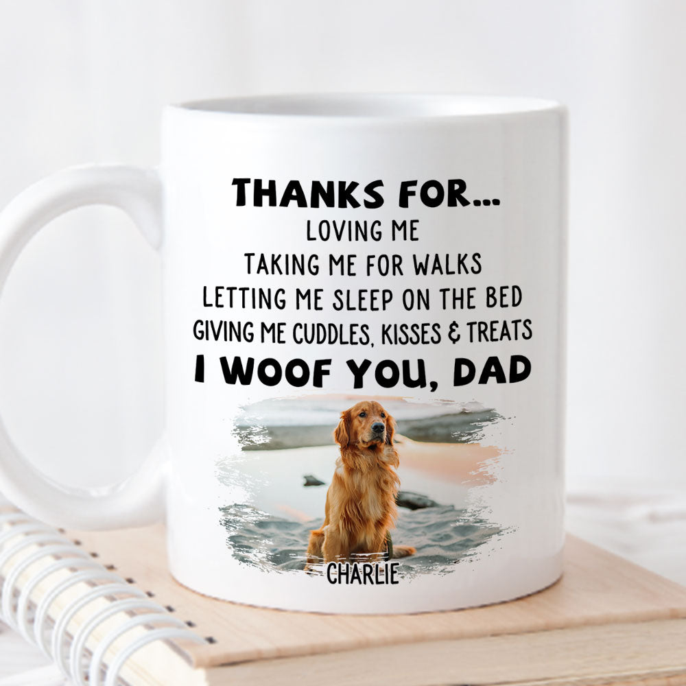 Thanks For Loving Me - Personalized Custom 11oz & 15oz Coffee Mug for Pet Lovers