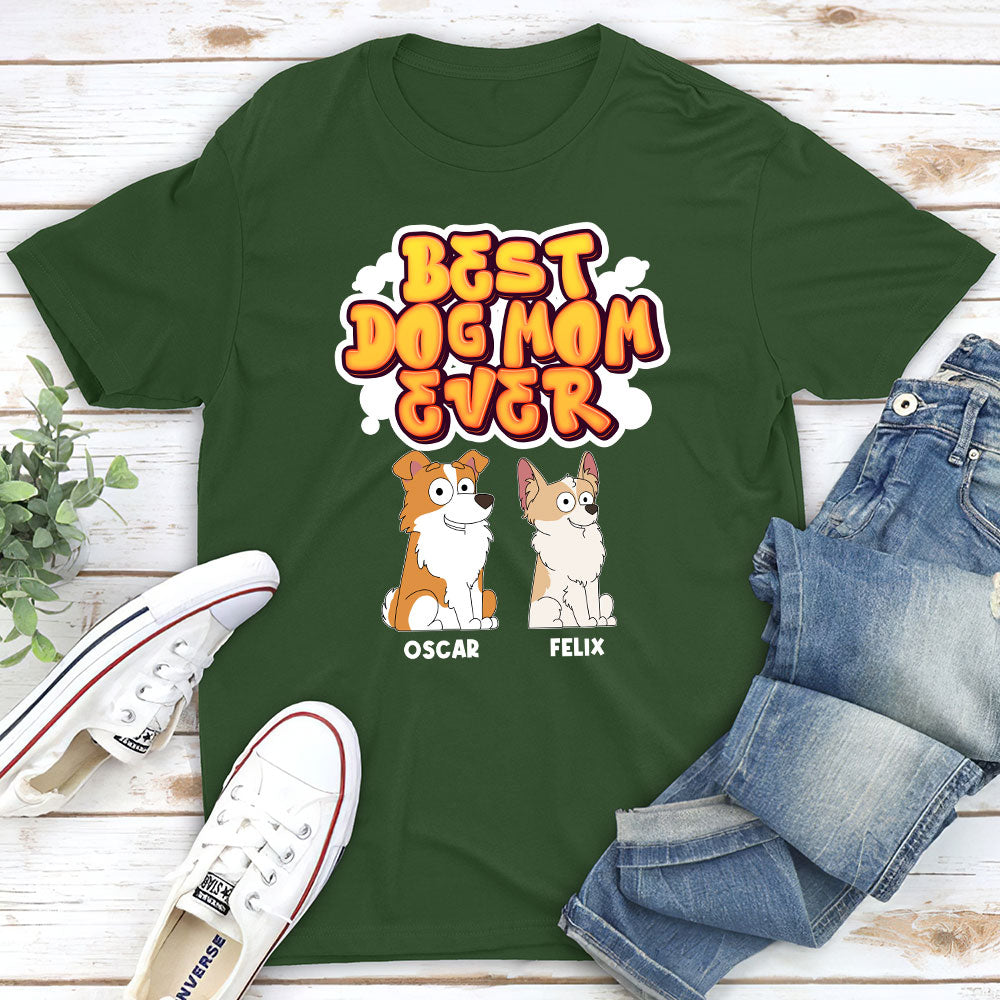 My Best Dog Mom Ever - Personalized Custom Unisex Heavy Cotton T-Shirt for Pet Lovers