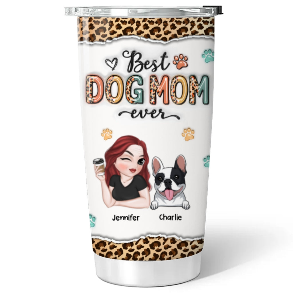 Best Mom Ever And Ever - Personalized Custom 3D Inflated Effect 20oz Stainless Steel Tumbler with Thousands of Cool Designs