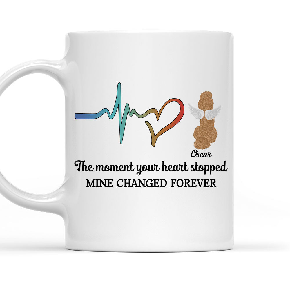 The Moment Your Heart Stopped - Personalized Custom Ceramic Coffee Mug for Pet Lovers (11oz & 15oz Sizes)