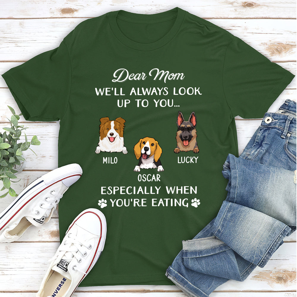 Dear Mom I'll Always Look Up To You - Personalized Custom Unisex 5.3 oz T-shirt for Pet Lovers