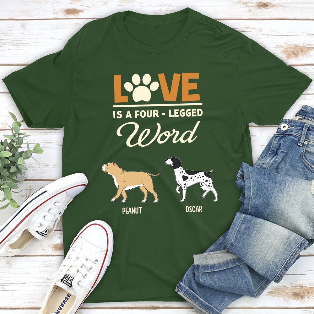 A Four Legged Word - Personalized Custom Unisex 5.3 oz T-shirt for Pet Lovers