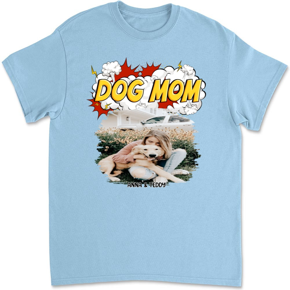 Customizable Dog Mom Comic Photo Unisex T-Shirt - Ideal Gift for Pet Lovers