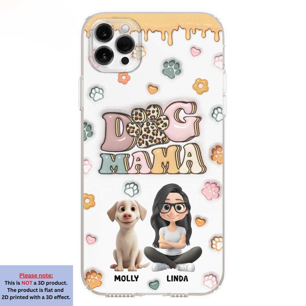 Dog Mama Version 2 - Exclusive Personalized Custom 3D Inflated Effect Smartphone Case for All Occasions