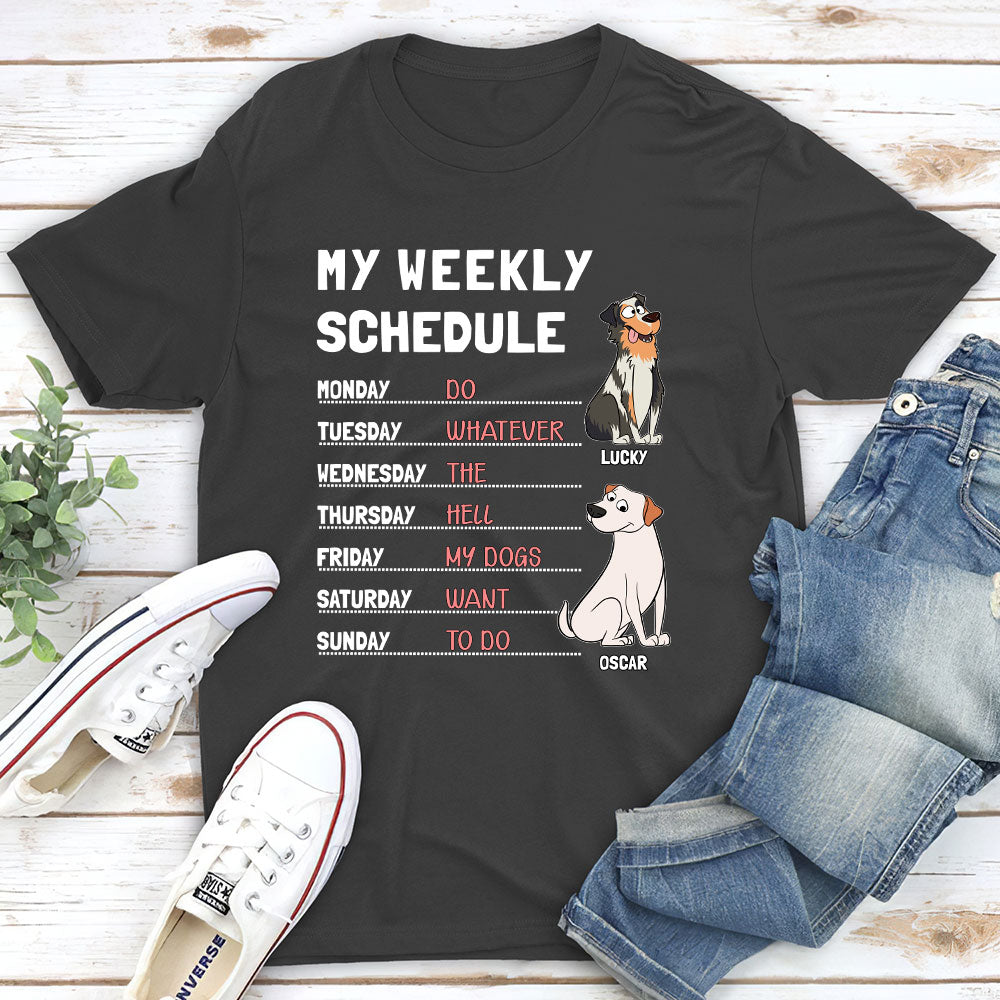 My Weekly Schedule - Personalized Custom Unisex Cotton Blend T-shirt for Pet Lovers