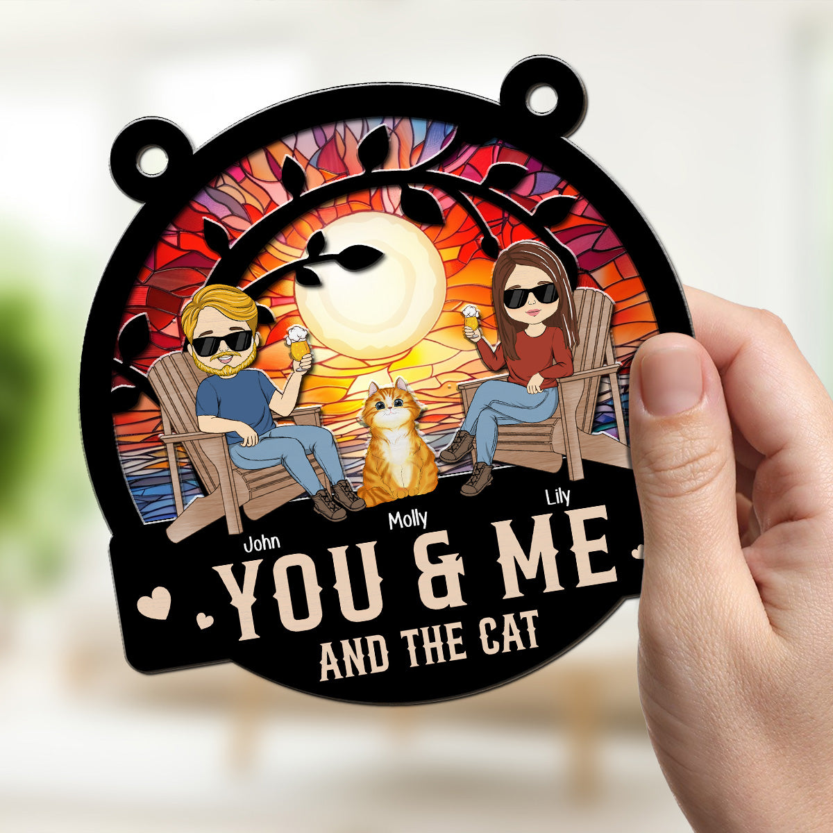 Personalized Custom 'You And Me And Our Fur Babies' Suncatcher - 6 & 8 Inches