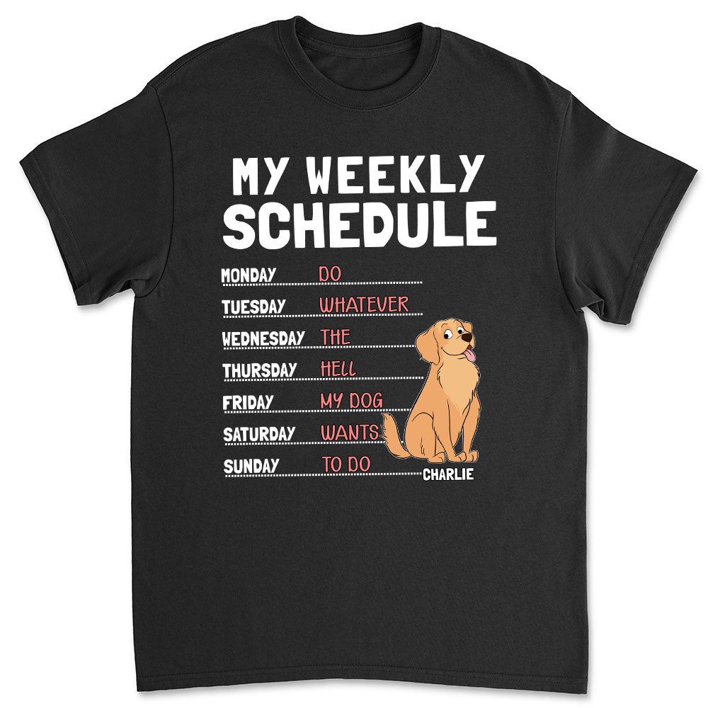 My Weekly Schedule - Personalized Custom Unisex Cotton Blend T-shirt for Pet Lovers