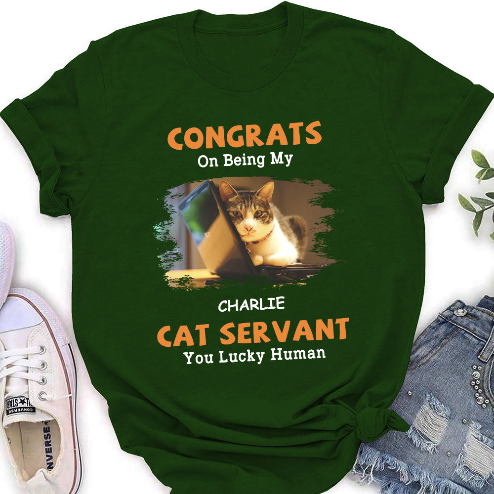Unique Congrats Cat Servant Personalized Custom Women's T-shirt - Ideal Gift for Pet Lovers
