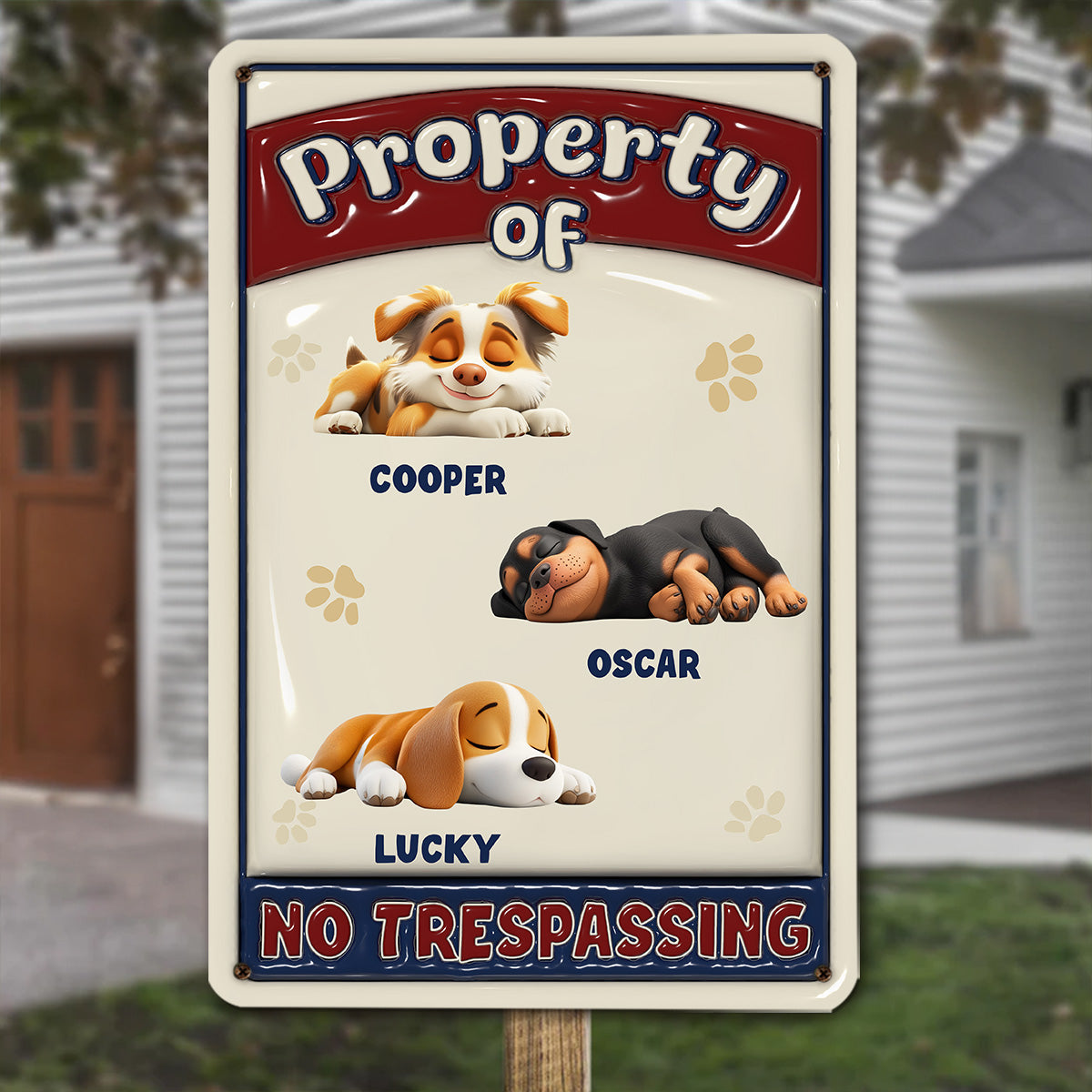 Personalized Custom 3D Inflated Effect Heavy Gauge Aluminum Metal Sign - Property Of My Dogs