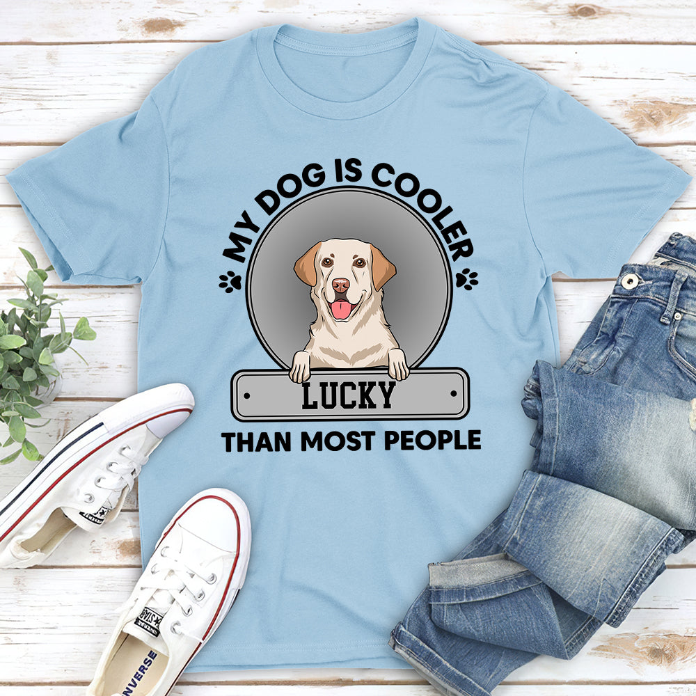 My Dog Is Cooler - Personalized Custom Unisex Heavy Cotton 5.3 oz T-shirt for Pet Lovers