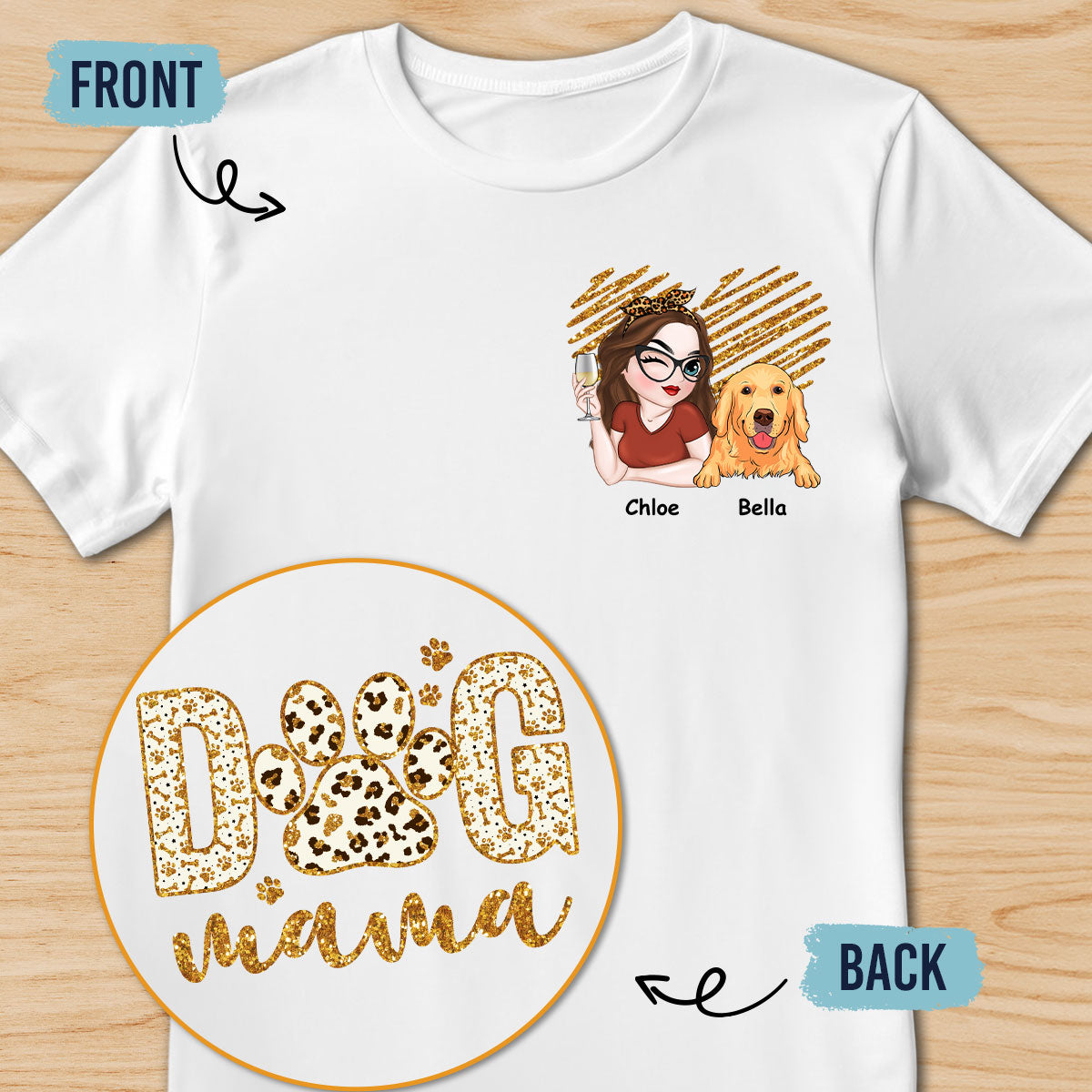 Dog Mama - Customizable Personalized Back and Front Printed Unisex 5.3 oz T-Shirt