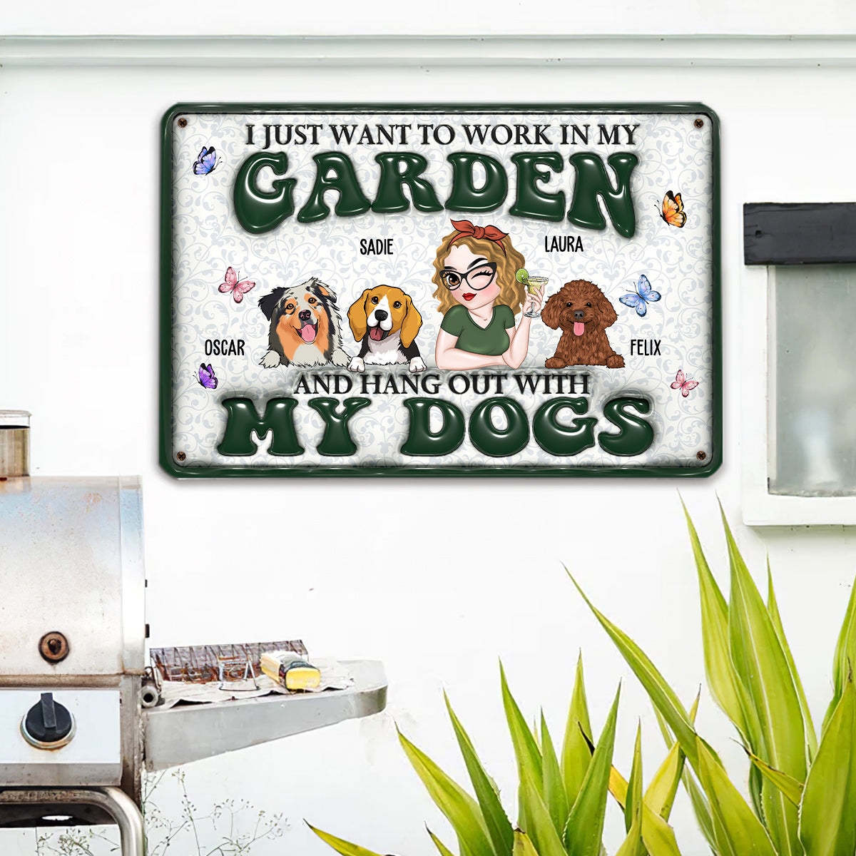 Personalized Custom 3D Inflated Effect Metal Sign: I Want To Work In My Garden Gardening With Dog - Ideal for Dog Lovers