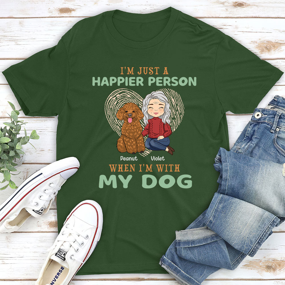 Happier Person - Personalized Custom Unisex T-shirt for Pet Lovers