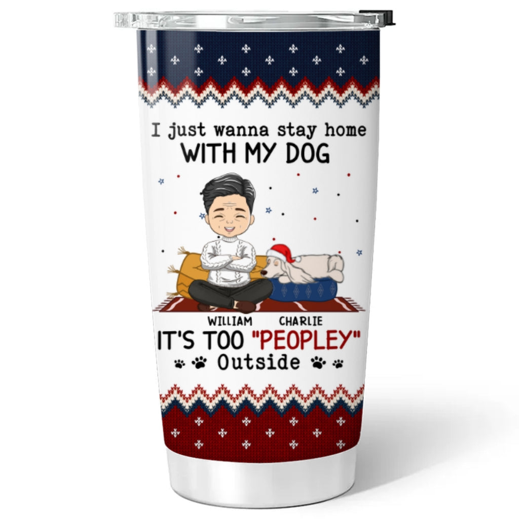 Personalized Custom Tumbler - Beat the Crowds with Style! 'It Is Too Peopley Outside'