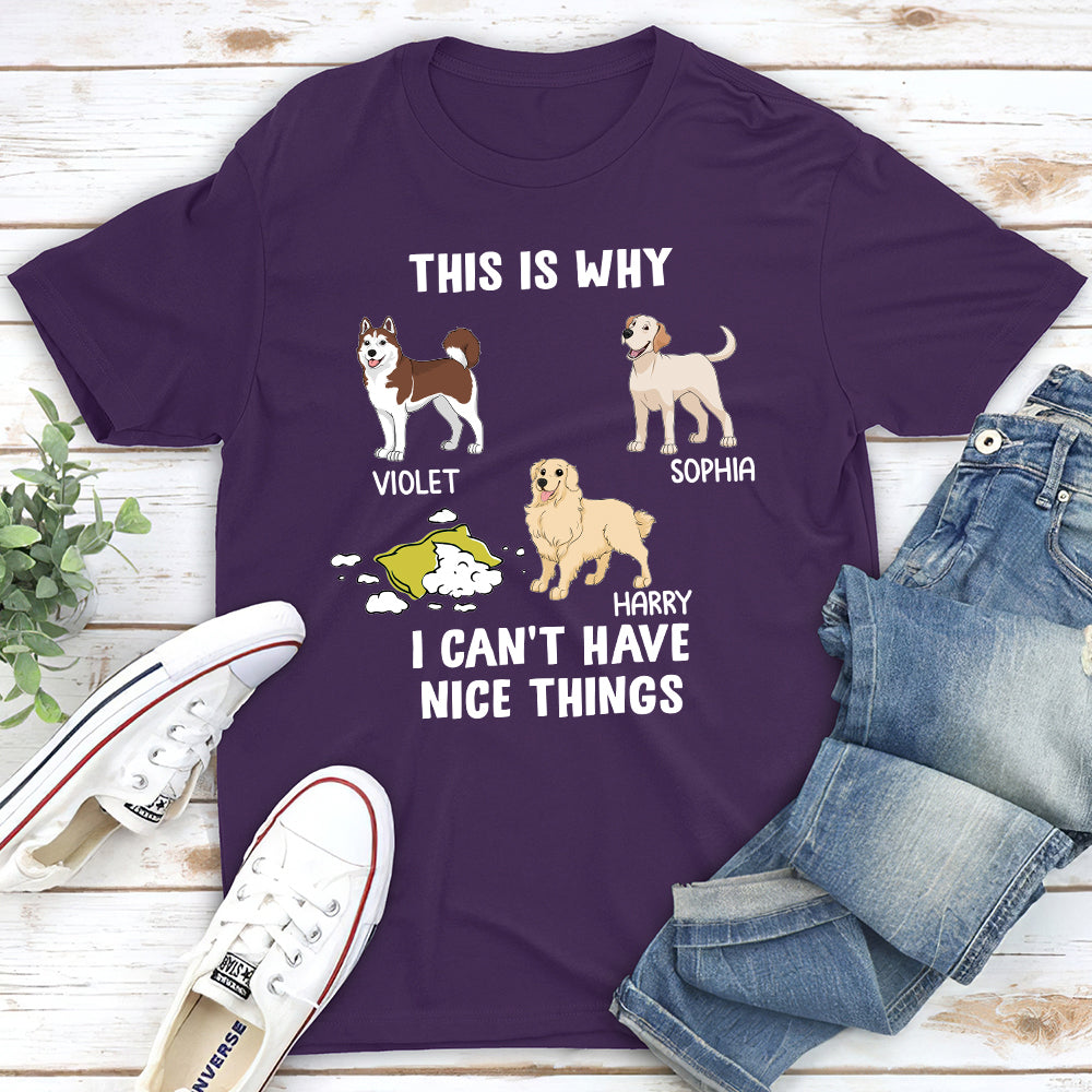 Have Nice Things - Personalized Custom Unisex 5.3 oz T-shirt for Pet Lovers