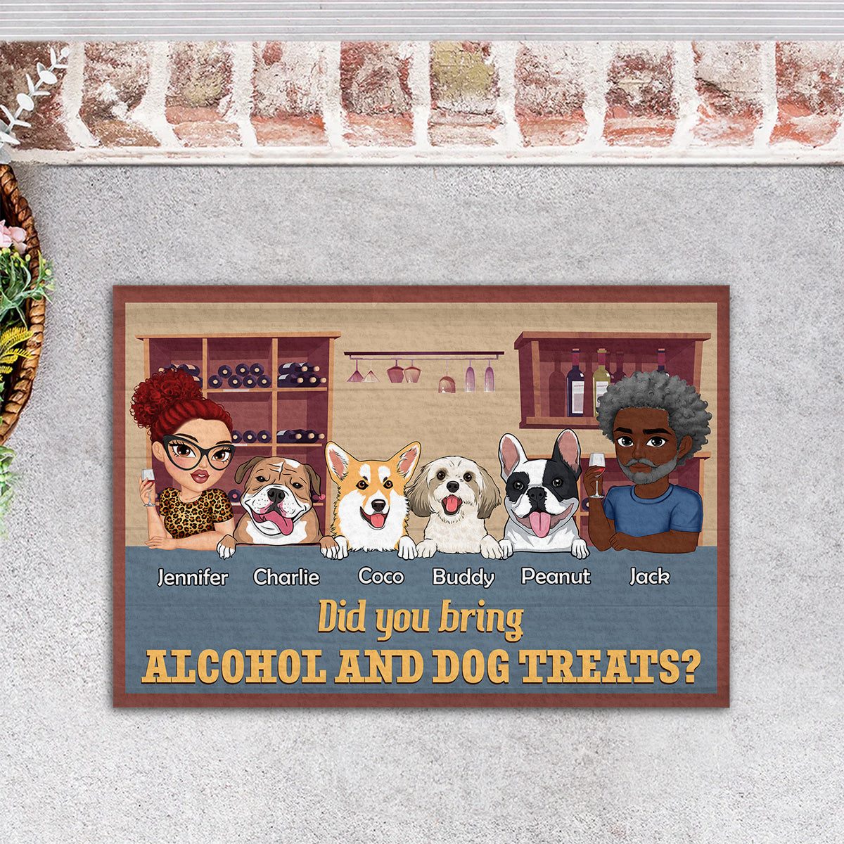Personalized Custom Doormat: Did You Bring Alcohol And Dog Treats - Ideal for Pet Lovers
