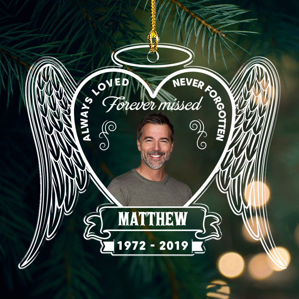 Custom Always Loved Personalized Acrylic Christmas Photo Ornament - 4' Diameter, 0.2' Thickness