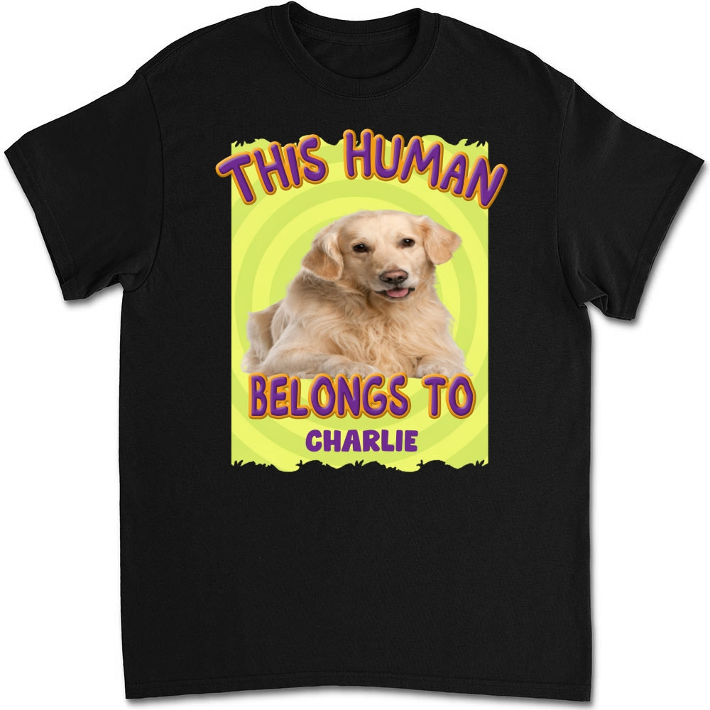 Personalized Custom Unisex 'This Human Belongs To Us' Photo T-Shirt - Perfect Gift for Pet Lovers