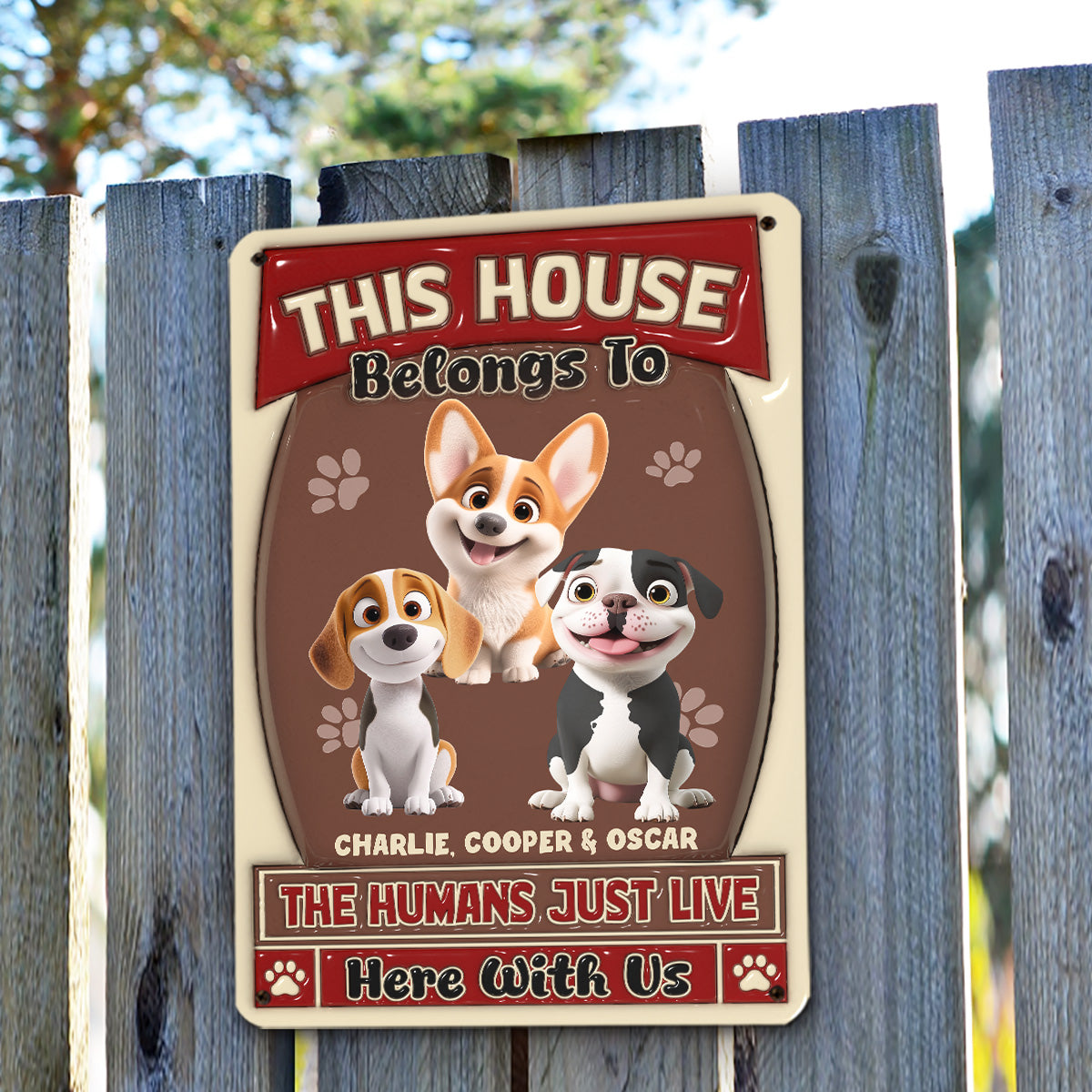 Unique Personalized Custom 3D Inflated Effect Metal Sign for Humans Living with Dogs - Ideal Home Decor