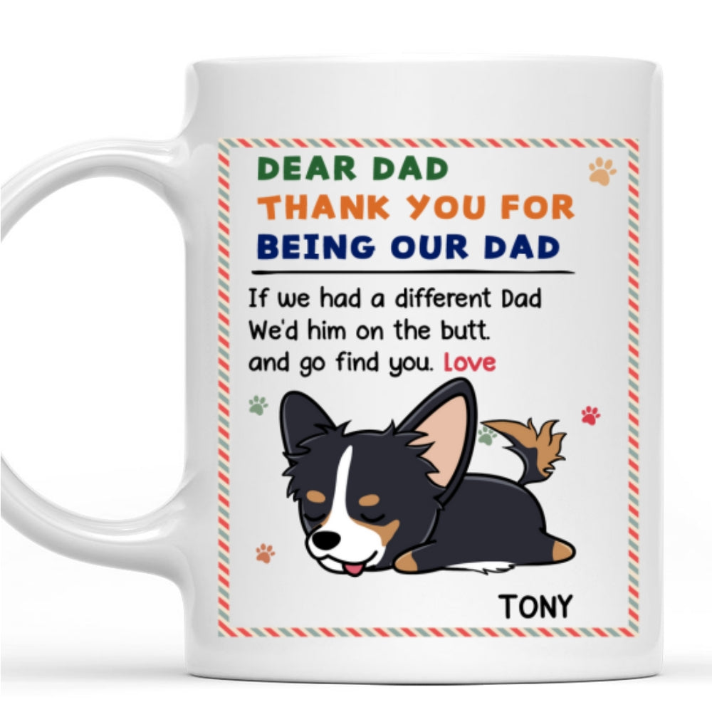 Personalized Custom 'I Just Want My Dog Mom Dad' Coffee Mug - 11oz & 15oz Options