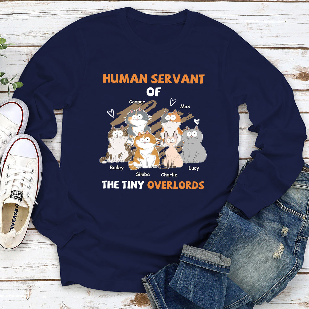 Unique Personalized Custom Long Sleeve T-shirt - Human Servant Of Overlords for Pet Lovers