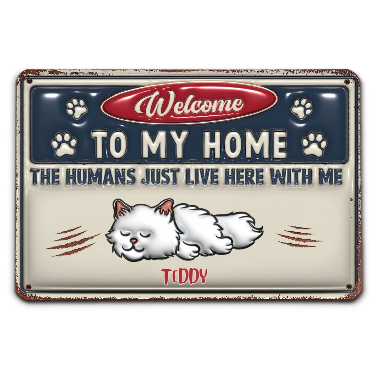 Just Live Here Ver Cat - Exquisite Personalized Custom 3D Inflated Effect Metal Sign for Home and Office