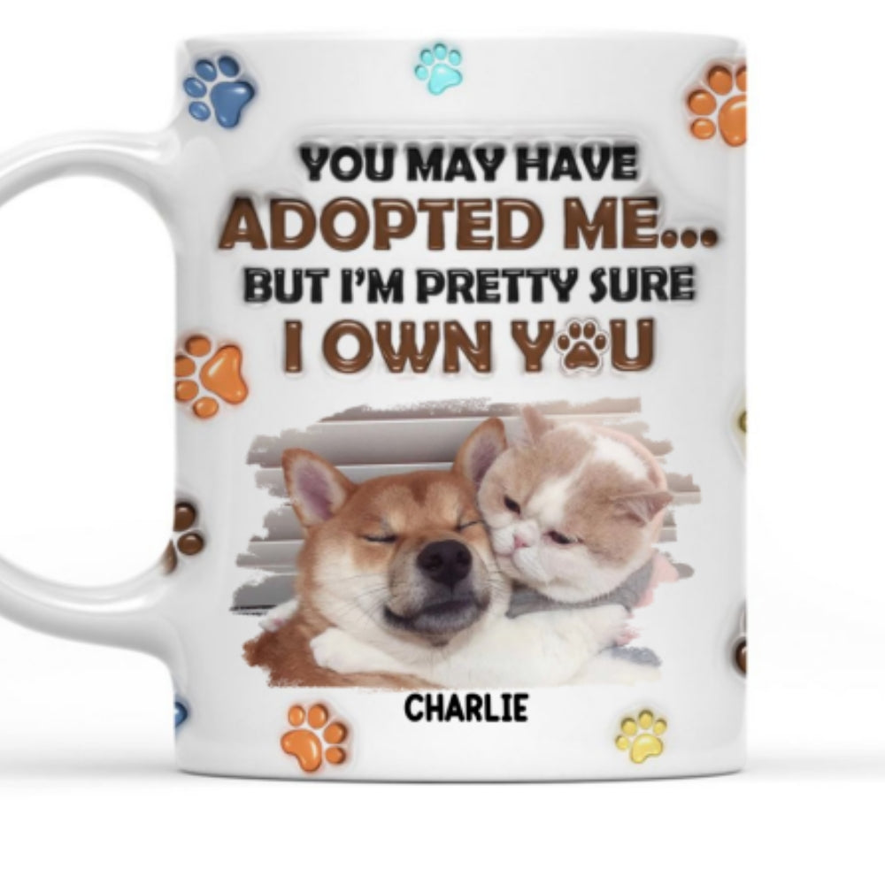Personalized Custom 3D Inflated Effect Photo Mug - We Sure We Own You Photo Version 2, 11oz High - Quality Ceramic