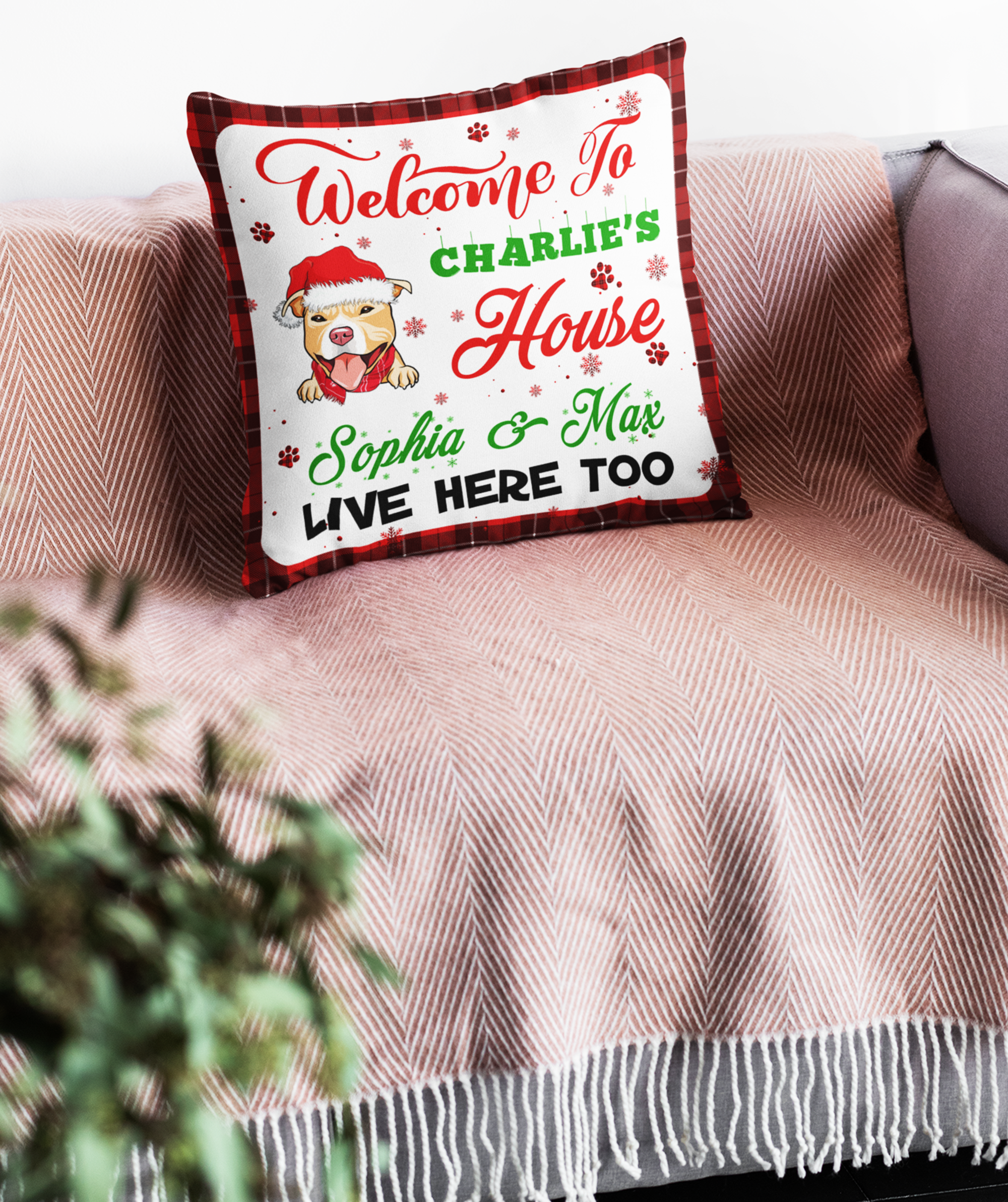 Welcome To My House - Personalized Custom Christmas Throw Pillow in 12' x 12' and 18' x 18' Sizes for Home Decor